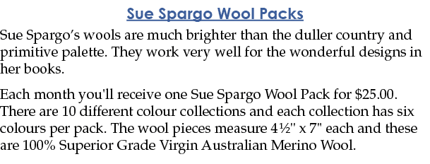 Sue Spargo Wool Packs Sue Spargo s wools are much brighter than the duller country and primitive palette  They work v   