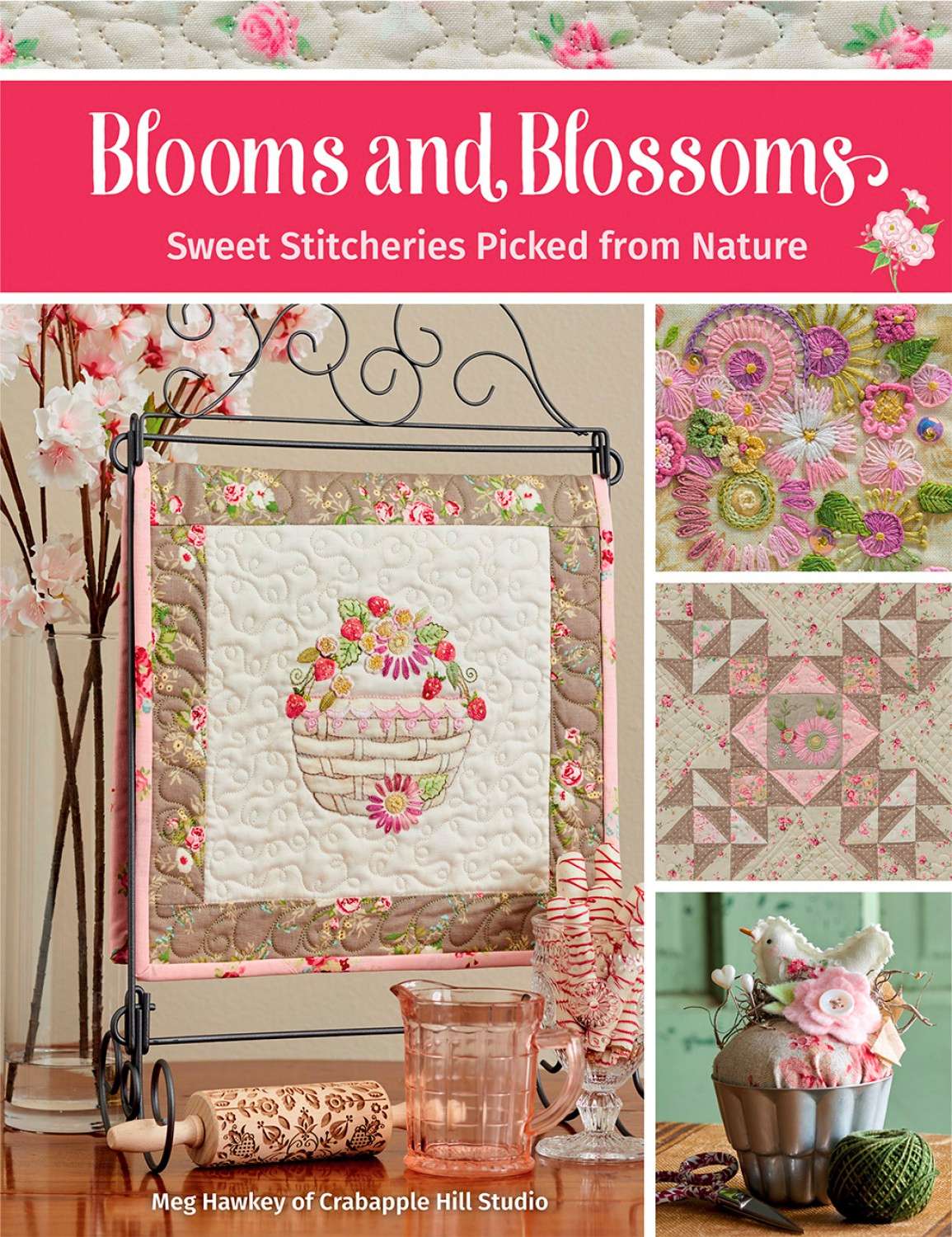 Blooms and Blossoms - Sweet Sticheries Picked from Nature - Meg Hawkey preview