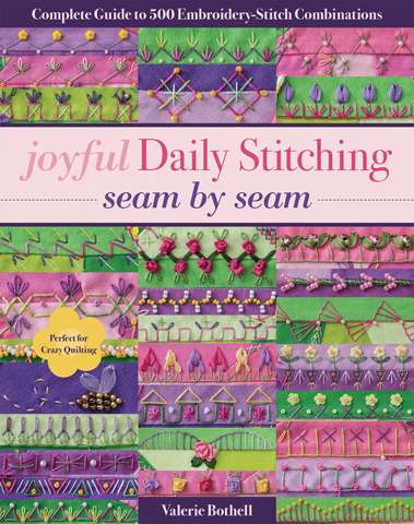 Joyful Daily Stitching Seam by Seam by Valerie Bothell (Book) preview